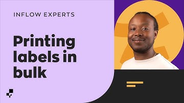Printing Labels in Bulk | Ask the inFlow Experts