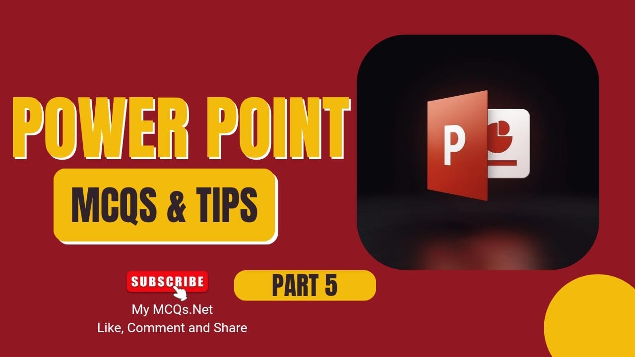 MS PowerPoint MCQs Part 5 | Important Computer MCQs for Test Preparation | mymcqs.net