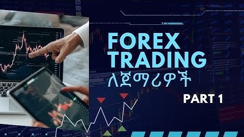 Introduction to Forex trading | Beginner