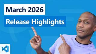 Famous VS Code Release Highlights - March 2026 Net Worth