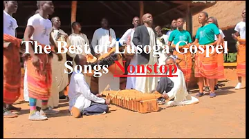 GREAT LUSOGA NONSTOP GOSPEL MIX