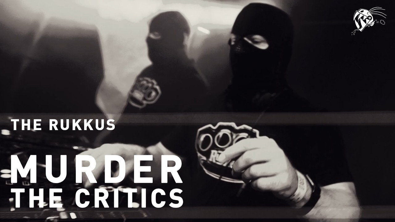 YouTube पर THE RUKKUS - Murder The Critics देखें YouTube पर THE RUKKUS - Murder The Critics देखें