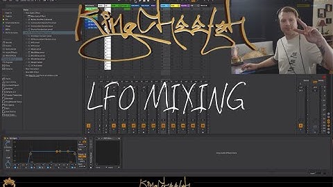 LFO Mixing KingCheetah Tutorial
