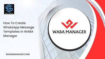 How to Create & Manage WhatsApp Message Templates in WABA Manager | Step-by-Step Tutorial