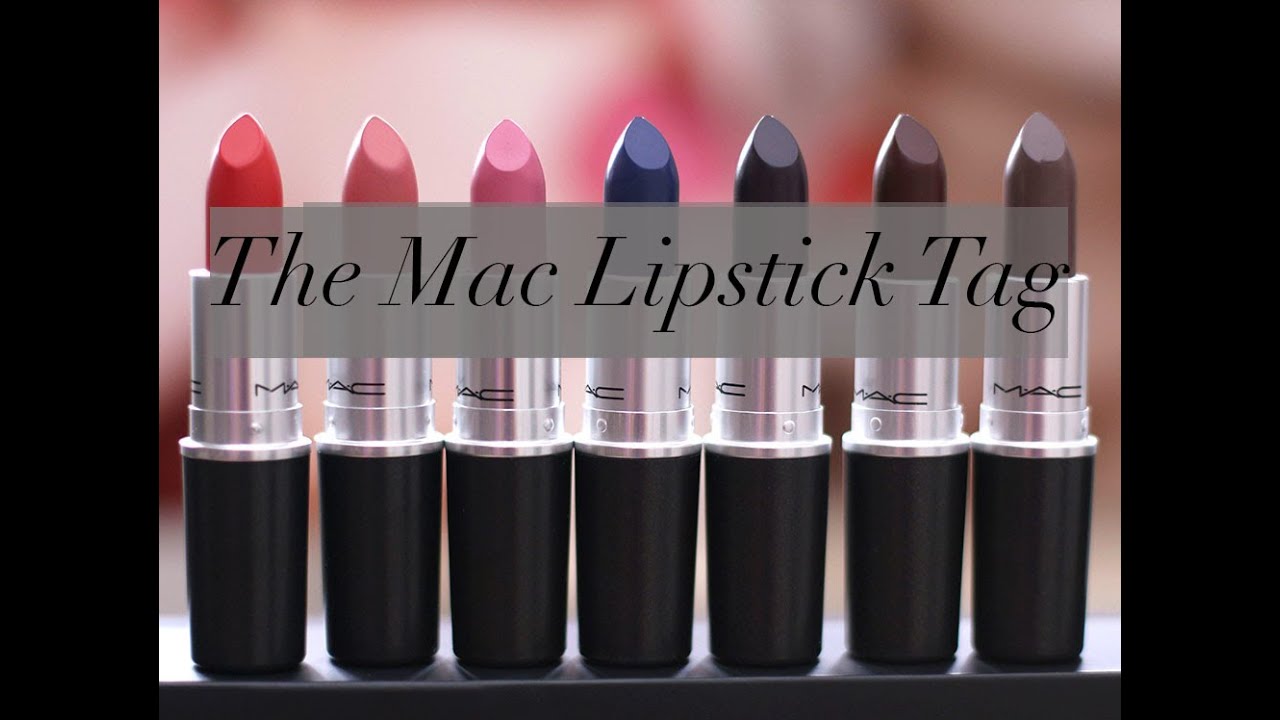 The Mac Lipstick TAG! 💄 - YouTube