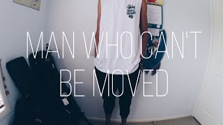 "The Man Who Can't Be Moved" - The Script - Zeek Power