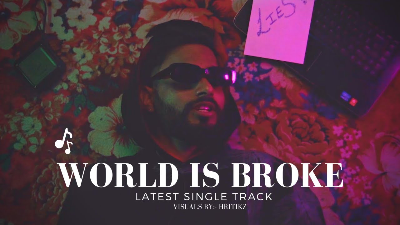Siasta psy - World is Broke (Official Video) | Prod. By SIASTA | Visuals By Hritikz |