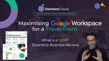 Maximising Google Workspace for a Travel Client with Quarterly Business Reviews (QBR