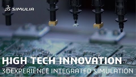 Engineering in High Tech | Innovation and Collaboration on the 3DEXPERIENCE Platform