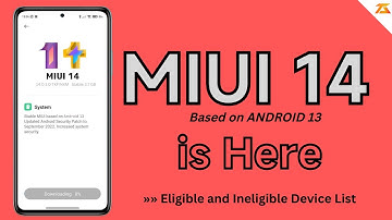 MIUI 14 is Here - Eligible & Ineligible Device List | Launch Date | Features | Android 13 😍😍