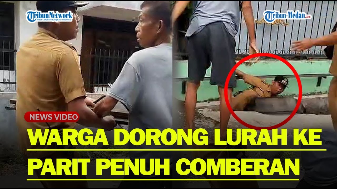LURAH LAPORKAN Warganya Usai Didorong ke Parit Saat Laksanakan Tugas
