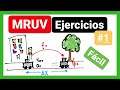 MRUV ejercicios #1