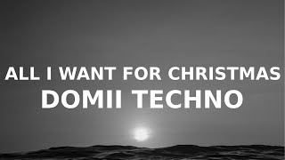 Domii - All I Want For Christmas (Tiktok Techno remix) ft. Lietru