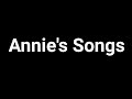 John Denver - Annie&#39;s Songs Lyrics
