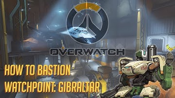 Overwatch - Bastion in Watchpoint: Gibraltar