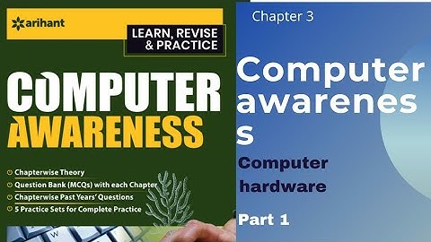 Chapter 3. Computer Hardware ( by arihant) Sbi,ibps,po ,clerk,ssc, railways,allexam#jkpsi #jkssb