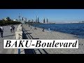 Azerbaijan/Baku (Seaside boulevard)  Part 10