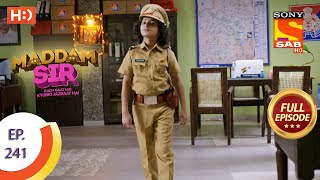 Maddam sir - Ep 241 - Full Episode - 29th June, 2021