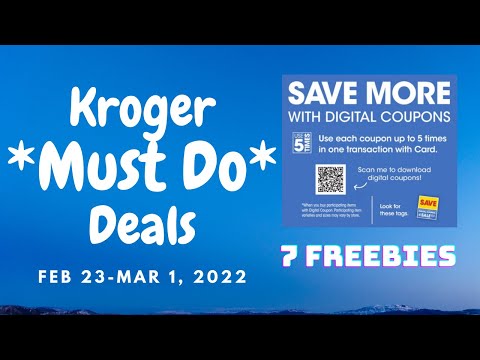 *7 FREEBIES* Kroger *MUST DO* Deals for 2/23-3/1 | 5x Digital Coupon Sale, Weekly Digitals, & MORE