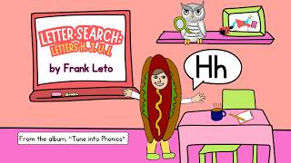 “Letter Search: Letters H, J, U, L” by Frank Leto 🎶 | Tune Into Phonics | Letter Recognition Song