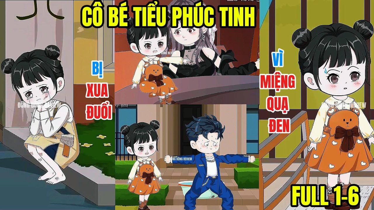 CÔ BÉ TIỂU PHÚC TINH BỊ XUA ĐUỔI VÌ MIỆNG QUẠ ĐEN , LẠI MANG ĐẾN MAY MẮN CHO CẢ GIA ĐÌNH NHẬN NUÔI.
