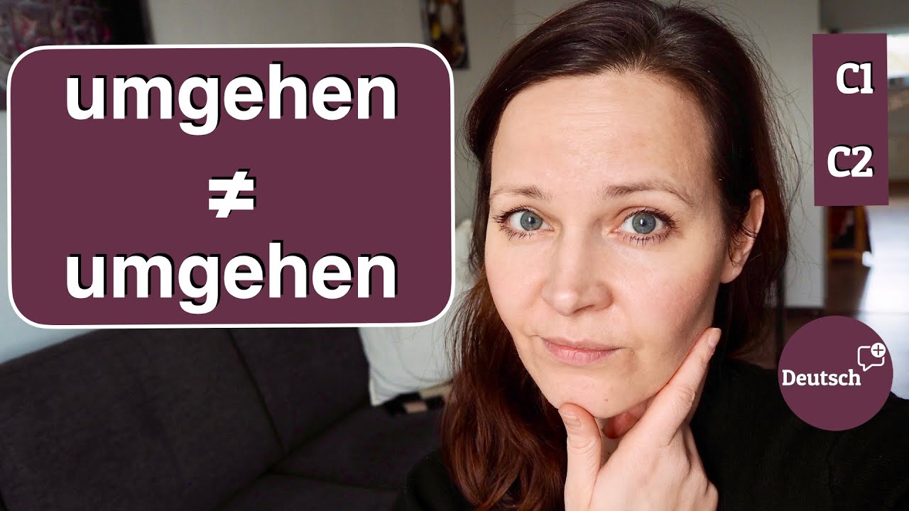 Trennbar UND untrennbar: Diese Verben haben zwei Bedeutungen (Deutsch C1 - C2)