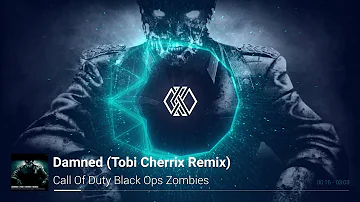 Call Of Duty Black Ops Zombies - Damned (Tobi Cherrix Remix)