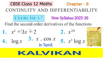 Cbse Class 12 Continuity And Differentiability Exercise 5.7 Qns 1, 2, 3, 4 & 5 in Tamil by Kalvikan
