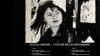 Video thumbnail of "Sylvia Meyer- Demasiado breve"