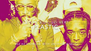 Future &amp; Lil Uzi Vert - Plastic [852 Hz Harmony with Universe &amp; Self]