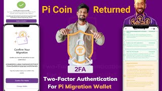 How to 2FA Pi network latest update | Pi Network coins migration | Two-Factor Authentication 2025
