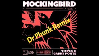 Dimitri Vegas Like Mike Tiesto - Mockingbird (Dr Phunk Remix)