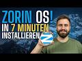 Zorin OS installieren in 7 Minuten (Schritt für Schritt Tutorial) 2026