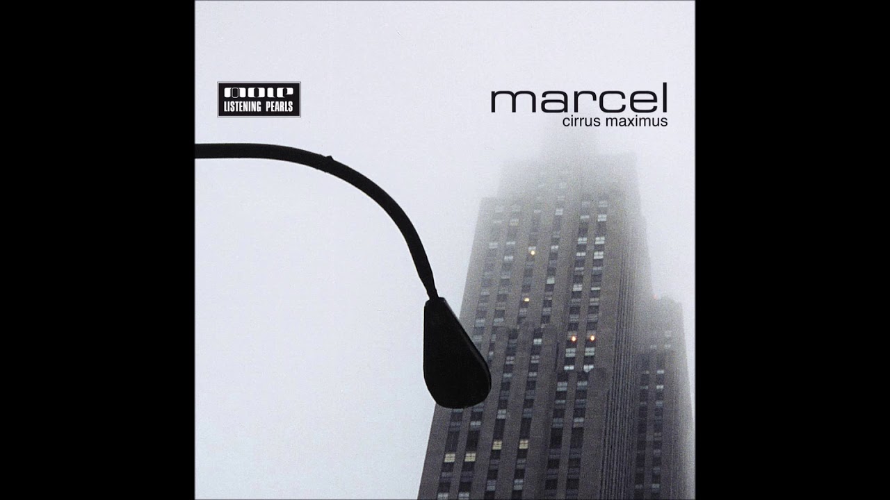 Marcel - Cirrus Maximus