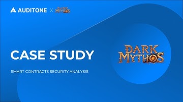 CASE STUDY: Dark Mythos Smart Contracts Security Audit by AuditOne