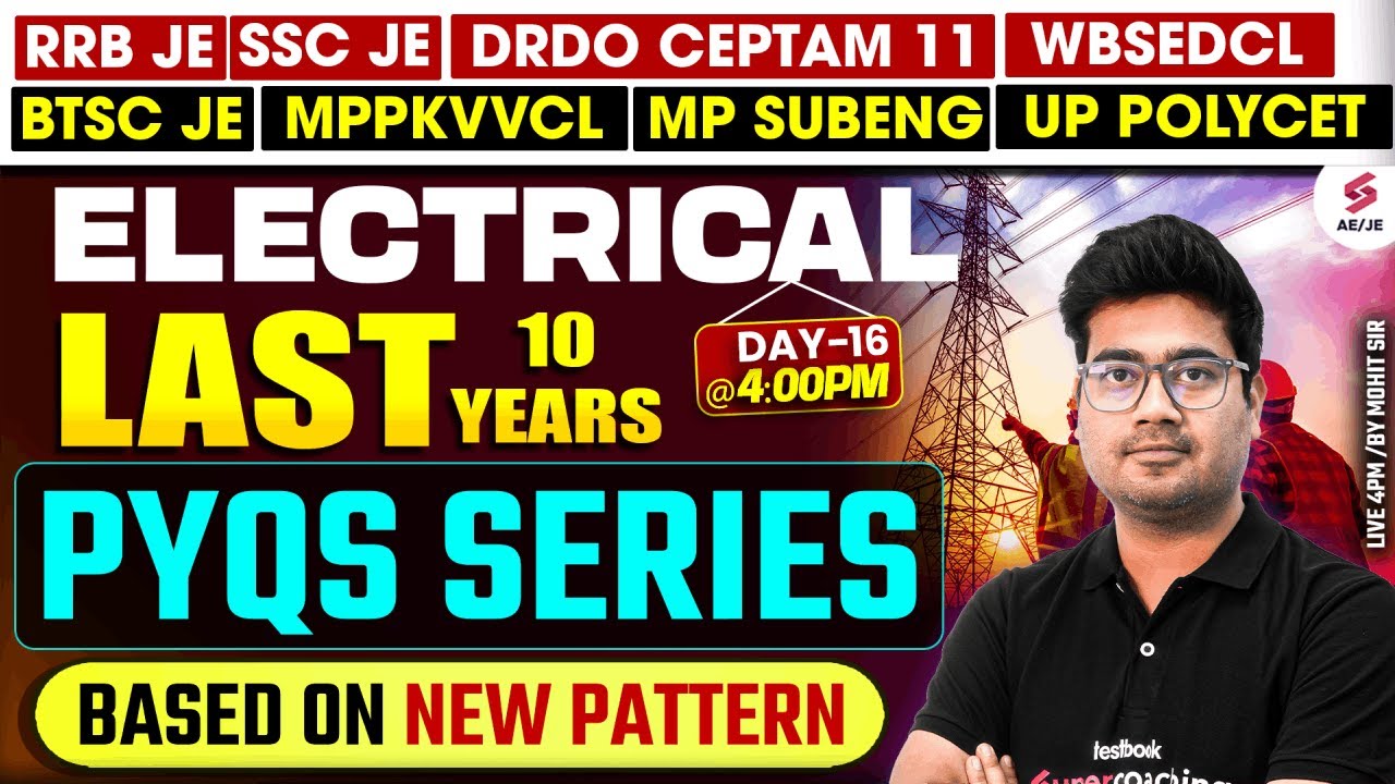 RRB JE 2025 | RRB JE CBT 2 Electrical Practice Set | RRB JE Electrical Classes 2025 by Mohit Sir