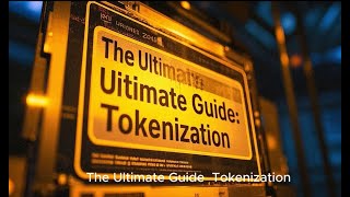 The Ultimate Guide To Tokenization Wealth