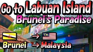 Go to Labuan Island, Brunei's Paradise Travelog