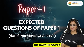UGC NET 2021 | Paper-1 by Dr. Barkha Gupta | Expected Questions