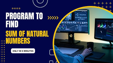 C Program to Find Sum of Natural Numbers