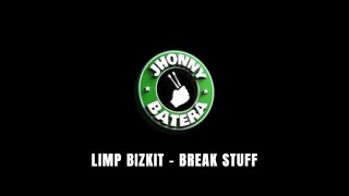 Limp Bizkit  -  Break Stuff  ( DRUMLESS )