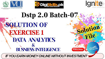 data analytics and business intelligence exercise 1 batch 7 | dstp 2.0 batch 07 #digiskills