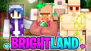 Unáším vesničany pro své nekalé účely | BrightLand #9