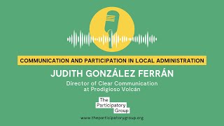 TPG interviews Judith González: communication and participation in local administration