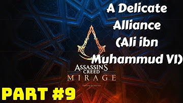 Assassins Creed Mirage | Part 9: A Delicate Alliance (Ali ibn Muhammud VI) [ 21:9 gameplay ]