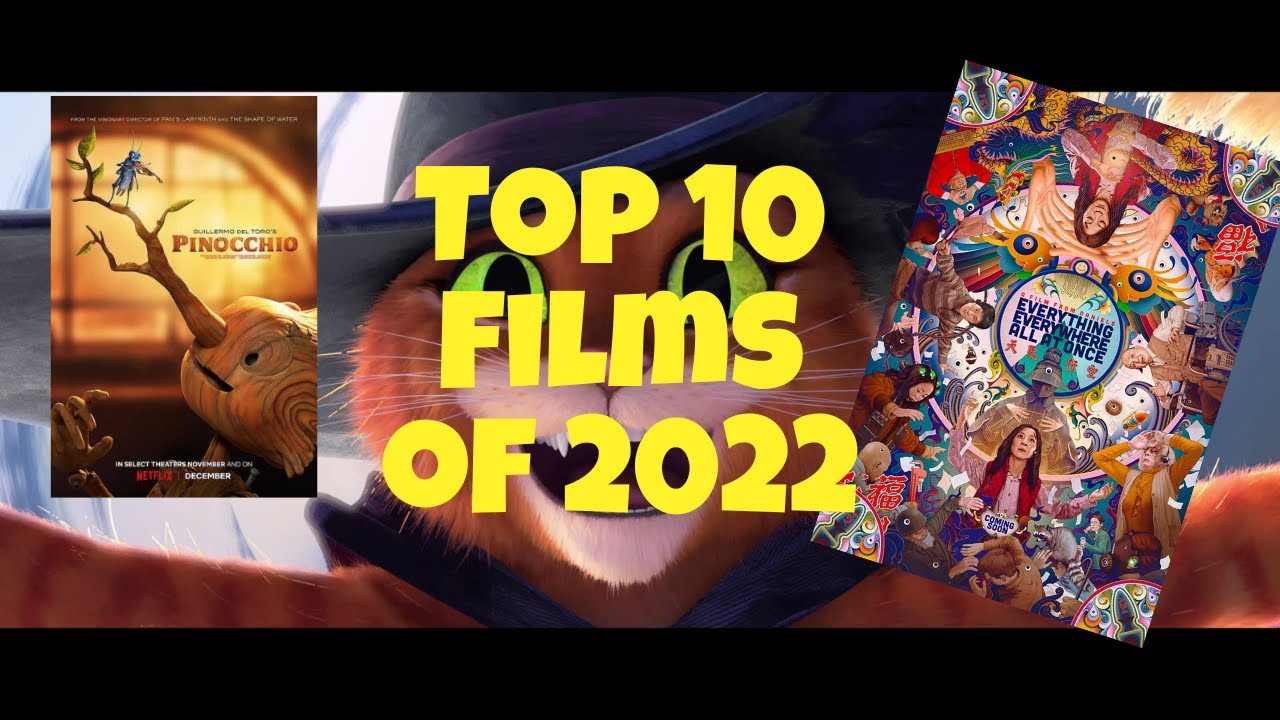 Top Ten Favorite Films of 2022