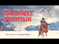 Christmas Mountain - The Story Of A Cowboy Angel