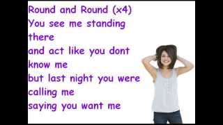 Selena Gomez and The Scene - Round and Round lyrics