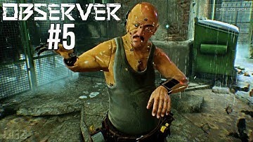 Observer - Cyberpunk Horror Walkthrough Part 5 (Road to Observer System Redux)