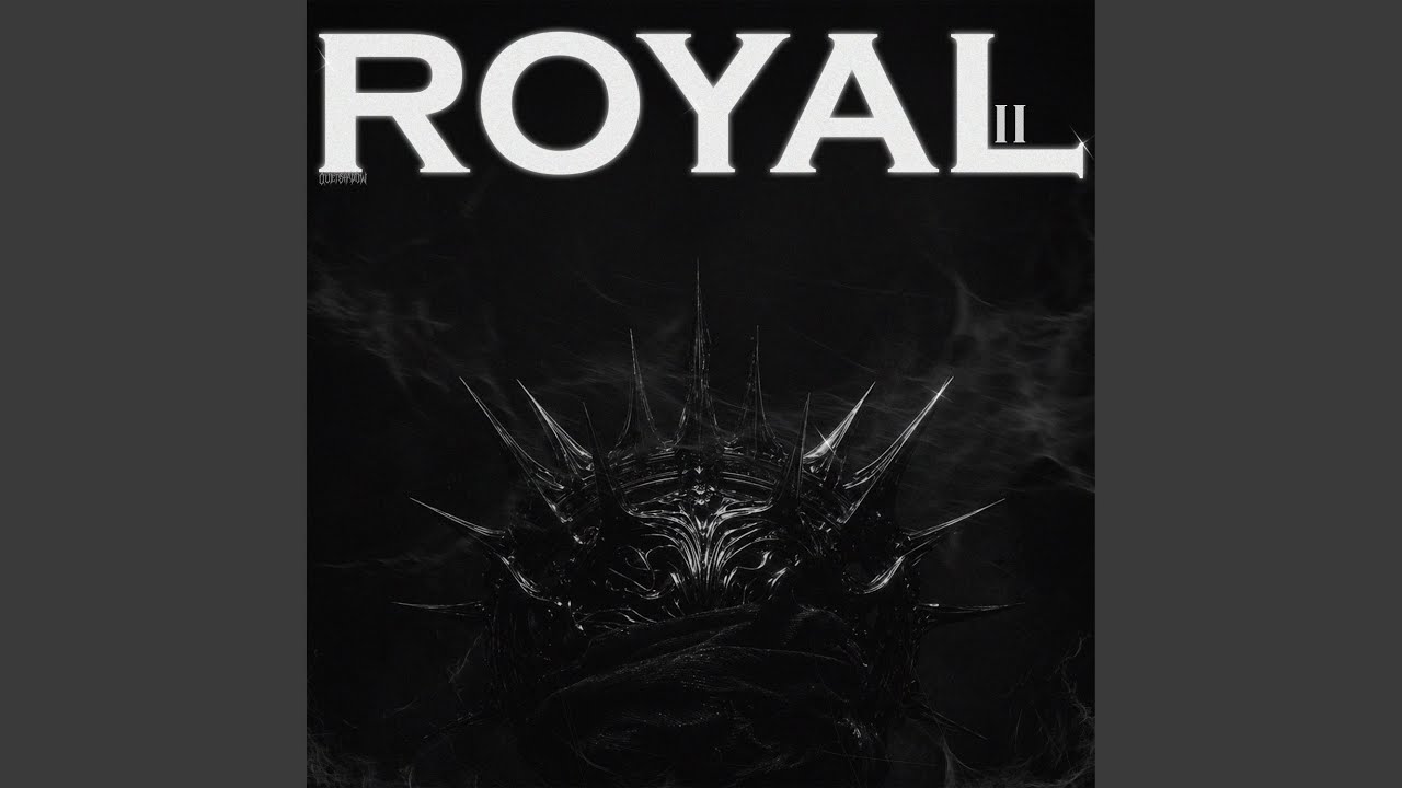 Watch ROYAL 2 on YouTube Watch ROYAL 2 on YouTube
